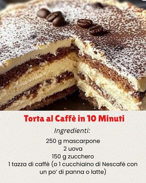 Torta al Caffè in 10 Minuti: la Ricetta Soffice e Cremosa con Mascarpone 502570353 122161997708572036 1596238081130594206 n 1